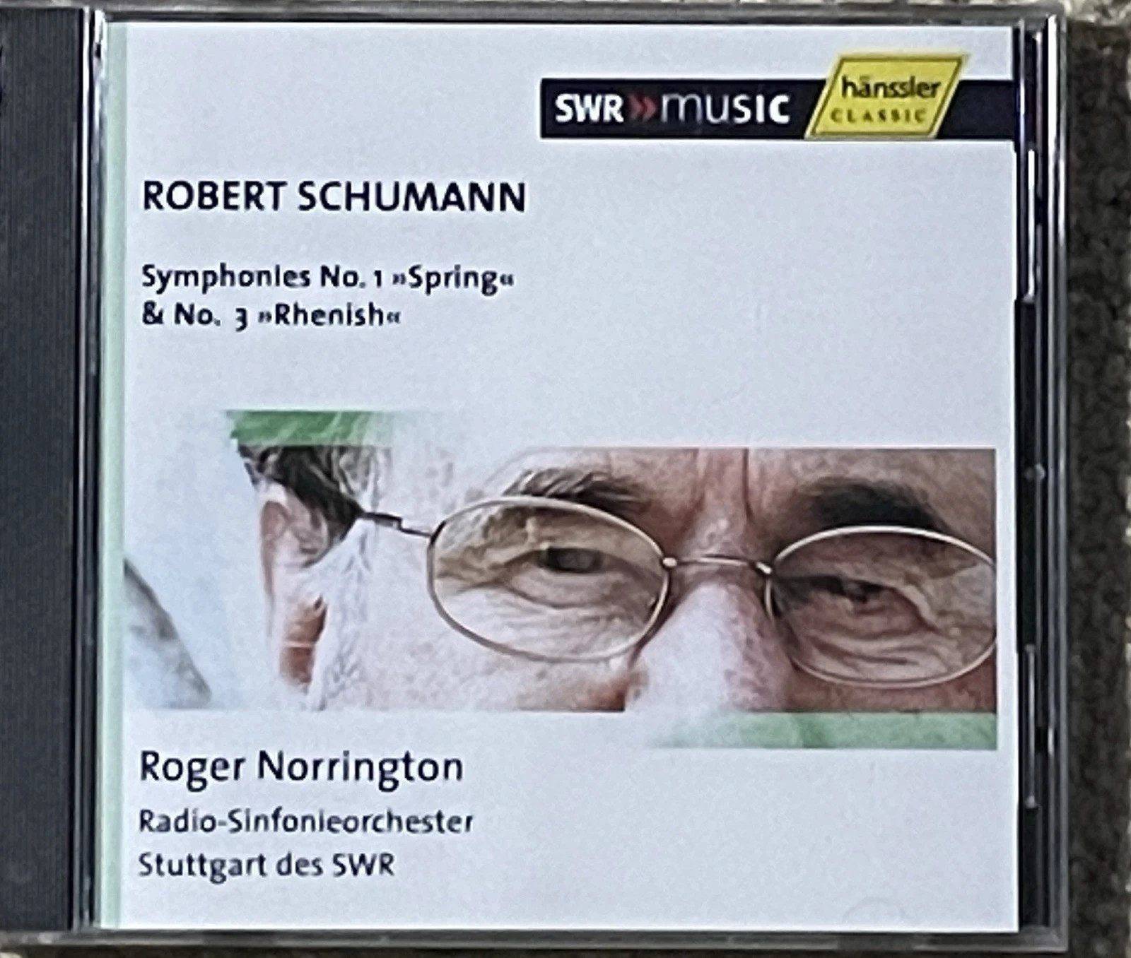 CD Robert Schumann Symphonies 1 & 3 Roger Norrington SWR Stuttgart Hänssler New CD Robert Schumann Symphonies 1 & 3 Roger Norrington SWR Stuttgart Hänssler New