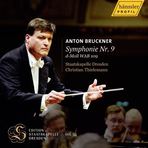 Staatskapelle Dresde - Anton Bruckner: Symphony No. 9 in D Minor, WAB 109 - Live