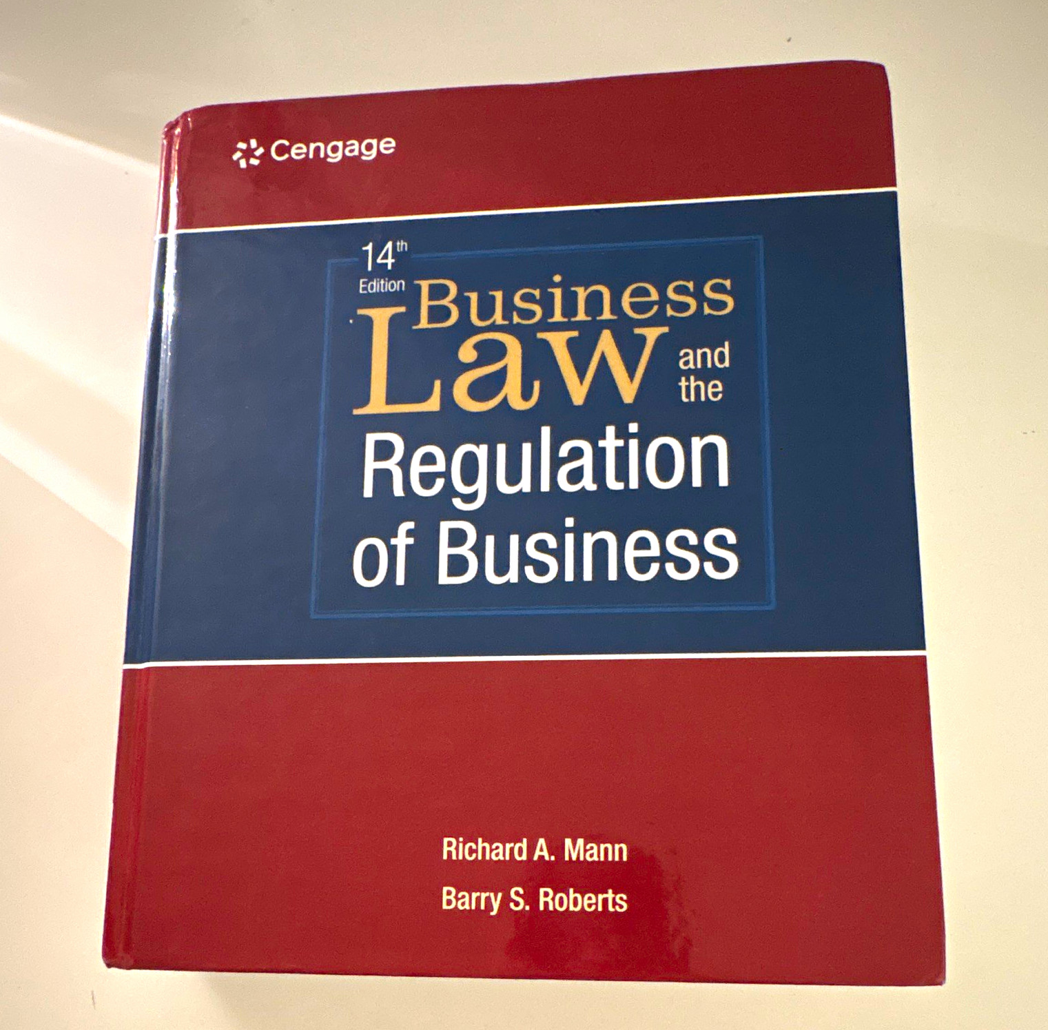 Cengage Business Law & Regulation of Business 14th Ed HC Mann Roberts 2014 Cengage Business Law & Regulation of Business 14th Ed HC Mann Roberts 2014