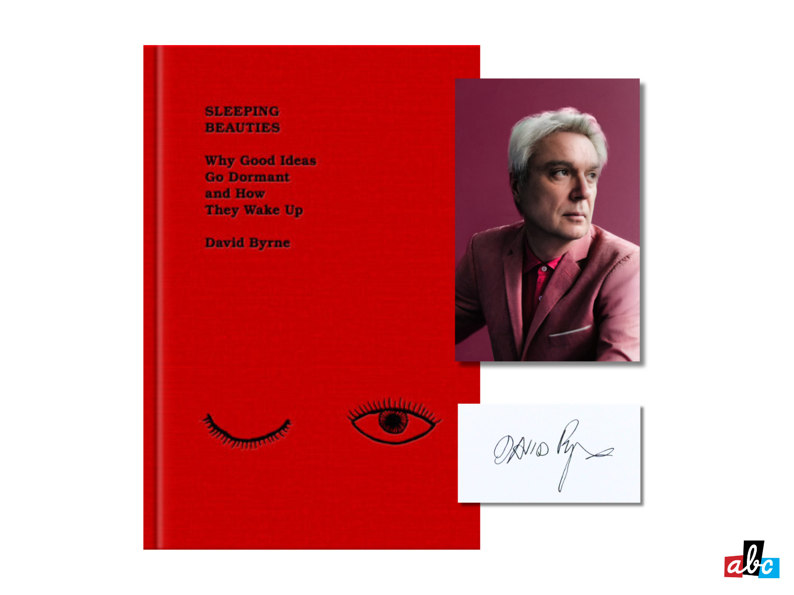 PRESALE October 6 David Byrne SIGNED BOOK Sleeping Beauties 1ST ED. Hardcover