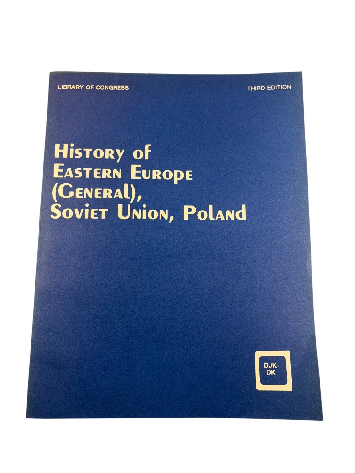 History of Eastern Europe Soviet Union Poland 1987 Third Edition Library of