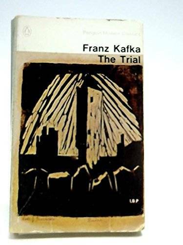 The Trial - Paperback By Kafka, Franz - GOOD The Trial - Paperback By Kafka, Franz - GOOD