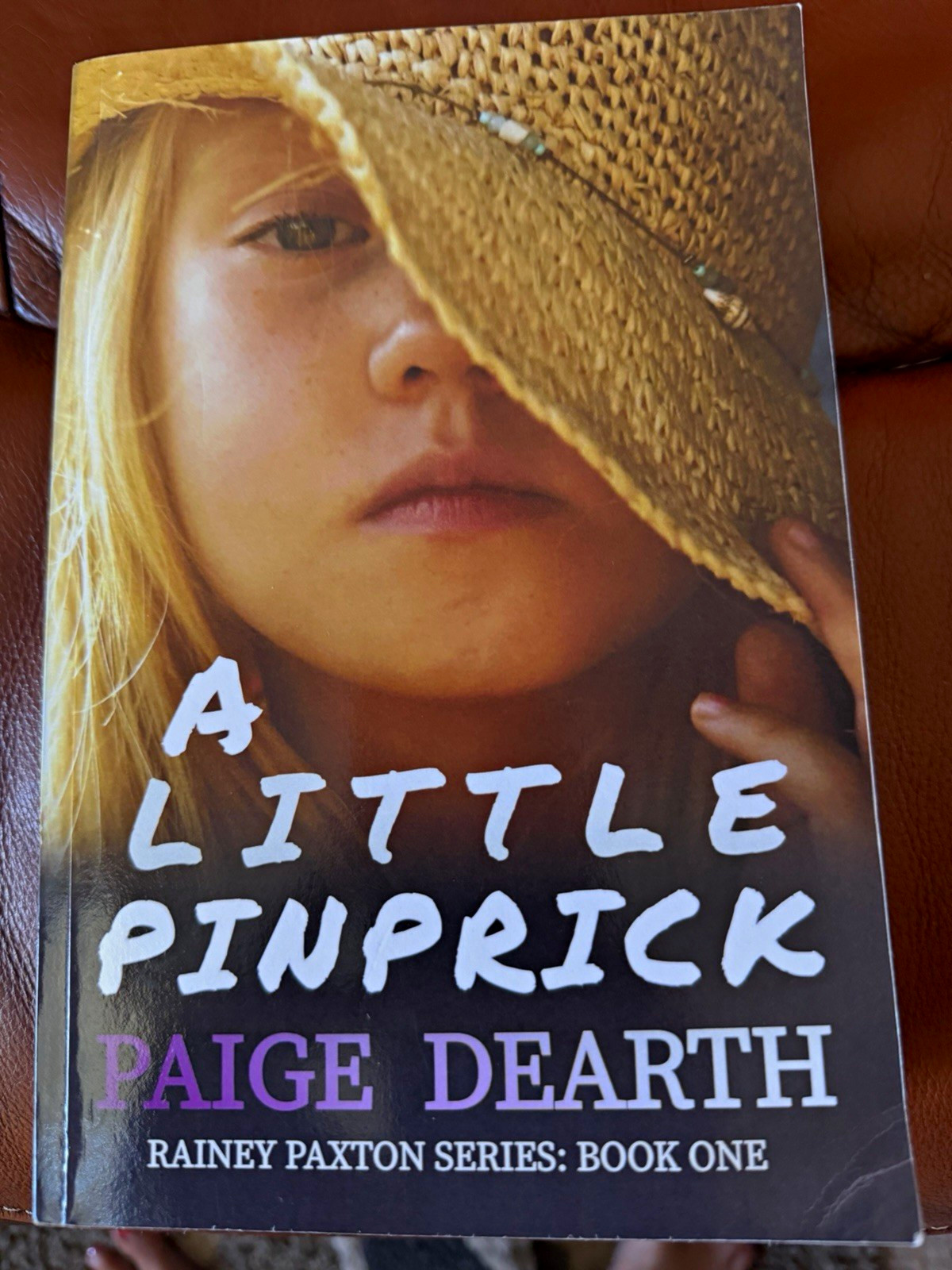 Paige Dearth A Little Pinprick Rainey Paxton Series Paperback 2022 Addiction Paige Dearth A Little Pinprick Rainey Paxton Series Paperback 2022 Addiction