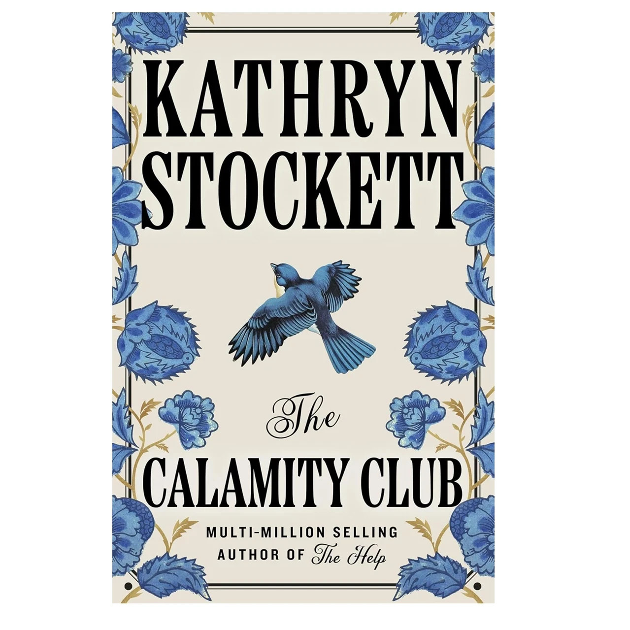 The Calamity Club:by Kathryn Stockett Brand New Paperback The Calamity Club:by Kathryn Stockett Brand New Paperback
