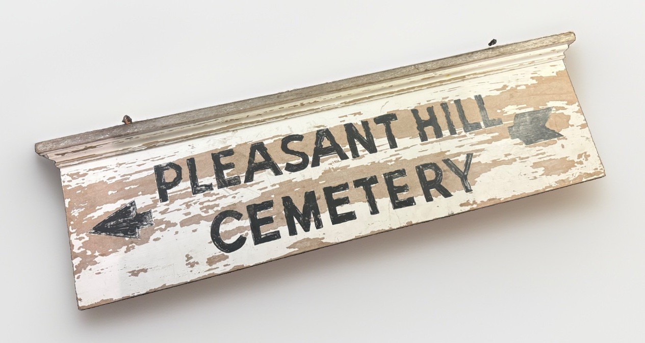 LARGE Antique Painted Wooden Pleasant Hill Cemetery Sign macabre funerary LARGE Antique Painted Wooden Pleasant Hill Cemetery Sign macabre funerary