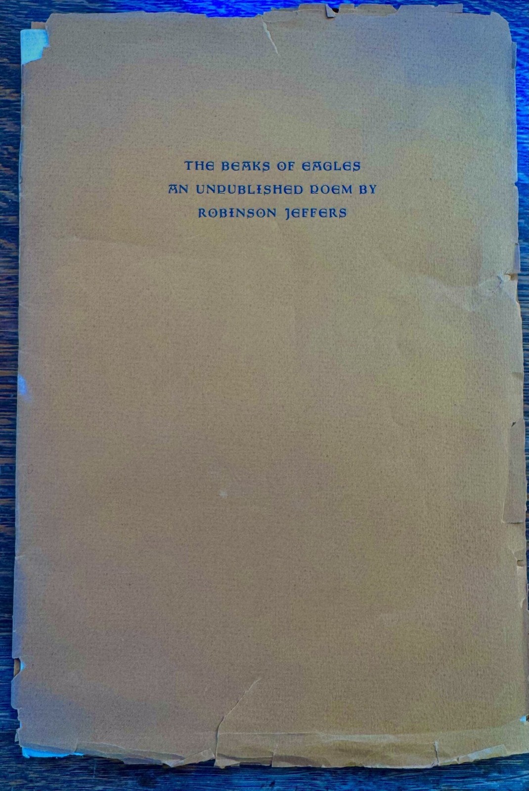 Grabhorn Beaks of Eagles--An Unpublished Poem by Robinson Jeffers / 1st ed 1936