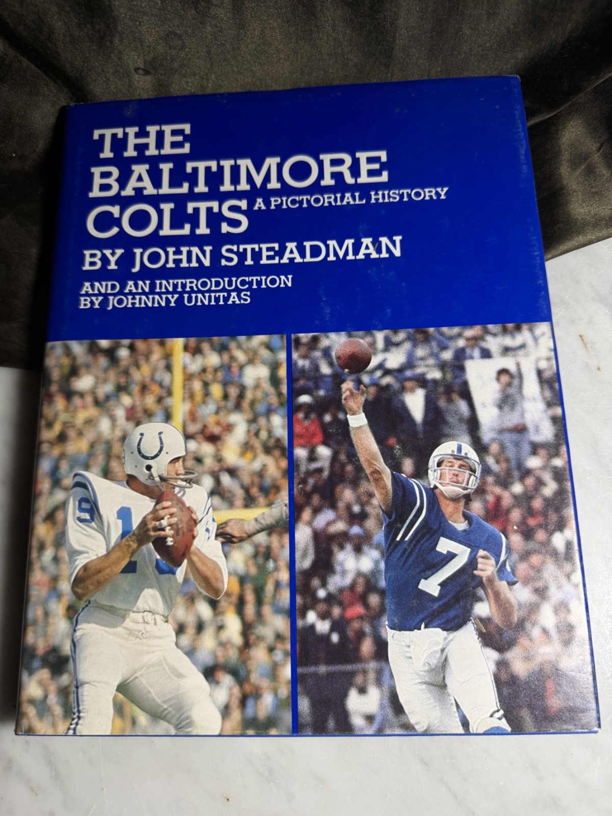 The Baltimore Colts A Pictorial History Hardcover Johnny Unitas Autograph Sig. The Baltimore Colts A Pictorial History Hardcover Johnny Unitas Autograph Sig.