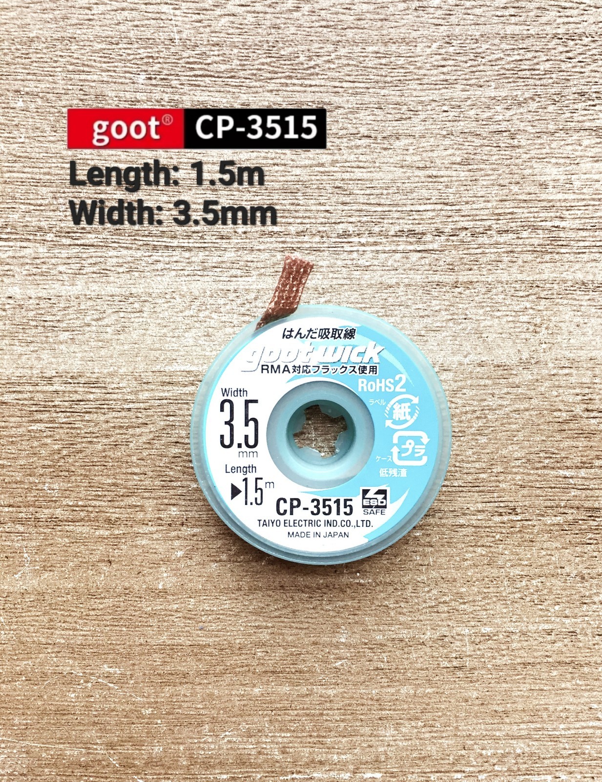 GOOT Wick 3.5mm CP-3515 Desoldering Braid TAIYO Genuine Made In JAPAN - USA SHIP GOOT Wick 3.5mm CP-3515 Desoldering Braid TAIYO Genuine Made In JAPAN - USA SHIP