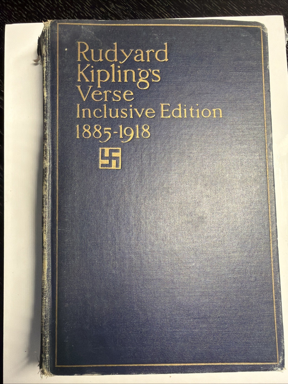 Rudyard Kipling\'s Verse Inclusive Edition 1885-1918 Vintage Hardcover 1922