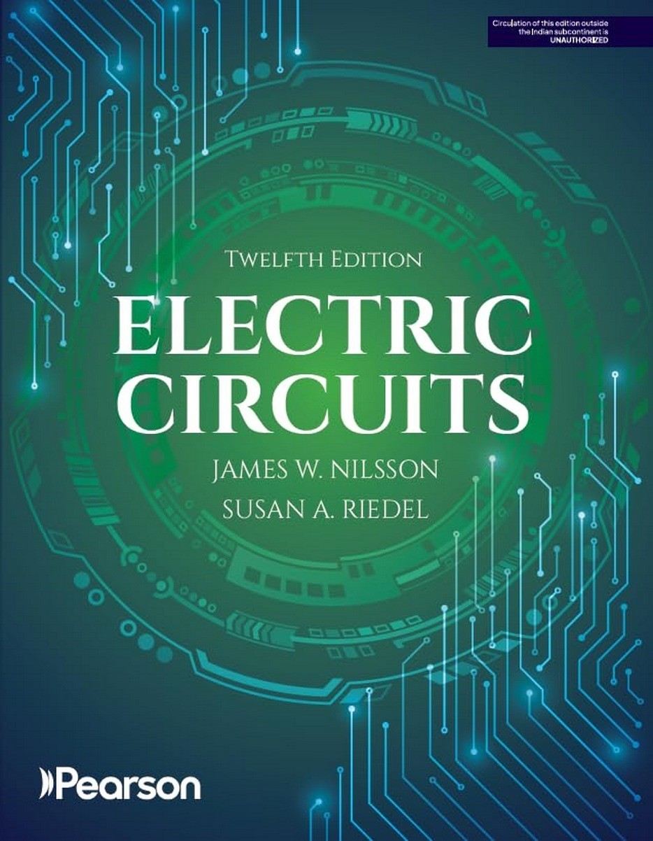 NEW: ELECTRIC CIRCUITS BY JAMES W. NILSSON 12TH INTL ED - 9789371365116 NEW: ELECTRIC CIRCUITS BY JAMES W. NILSSON 12TH INTL ED - 9789371365116