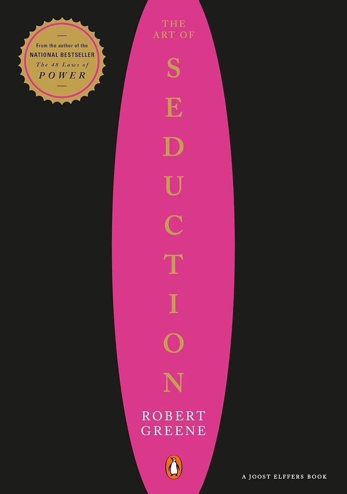 The Art of Seduction by Robert Greene paperback The Art of Seduction by Robert Greene paperback