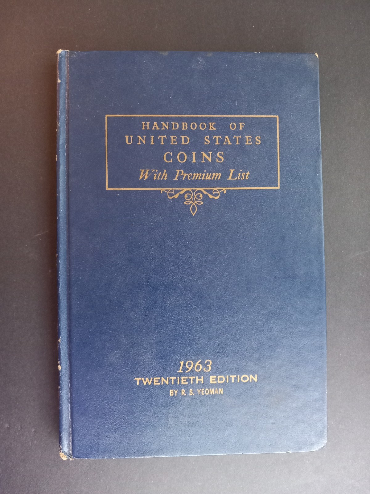 VINTAGE 1965 BLUE BOOK HANDBOOK OF UNITED STATES COINS With Premium List VINTAGE 1965 BLUE BOOK HANDBOOK OF UNITED STATES COINS With Premium List