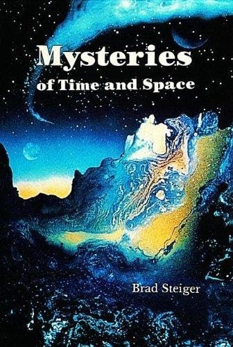 Mysteries of Time and Space Mysteries of Time and Space