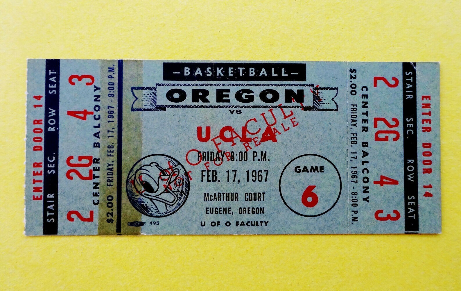 University of Oregon Ducks vs. UCLA Bruins Basketball Vintage 1967 Ticket NCAA University of Oregon Ducks vs. UCLA Bruins Basketball Vintage 1967 Ticket NCAA