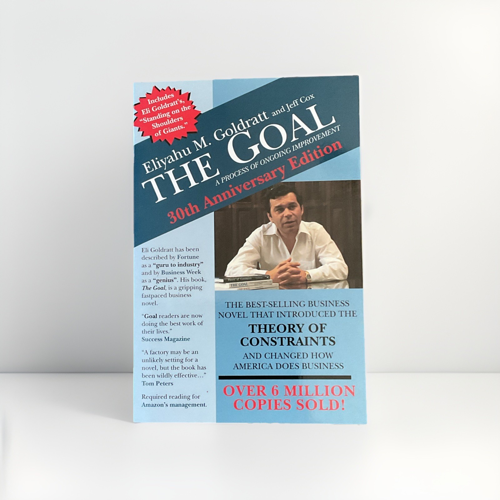 The Goal (Paperback) Eliyahu M. Goldratt Jeff CoX 30th Anniversary Edition The Goal (Paperback) Eliyahu M. Goldratt Jeff CoX 30th Anniversary Edition