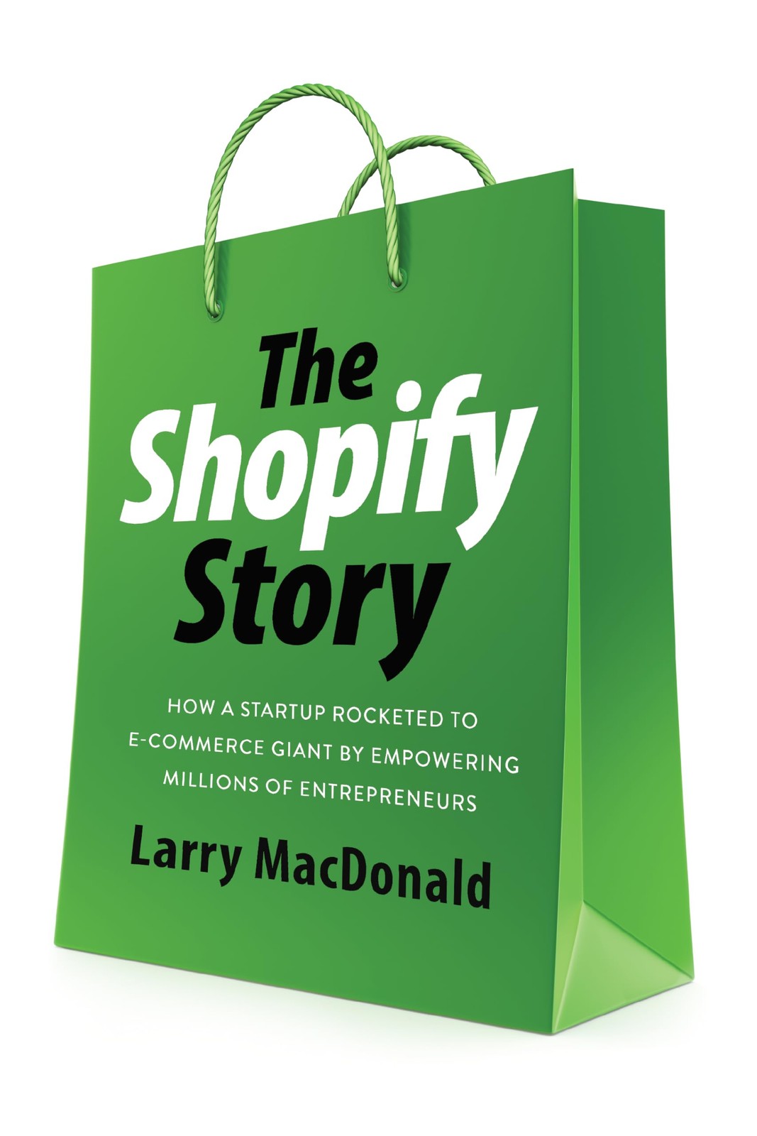 The Shopify Story: How a Startup Rocketed to E-commerce Giant by Empowering ...