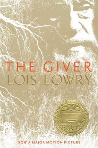 The Giver by Lowry, Lois The Giver by Lowry, Lois