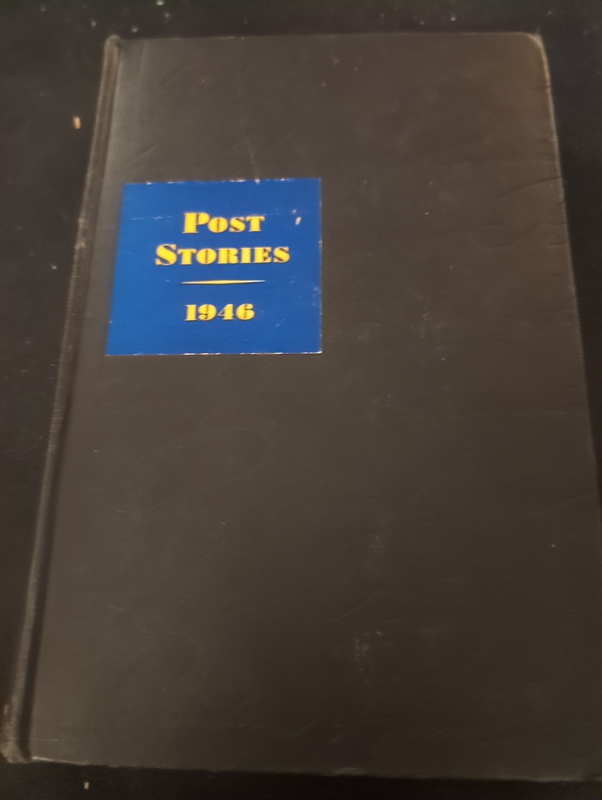 The Saturday Evening Post Stories 1946 - Book -First Printing Black Cover The Saturday Evening Post Stories 1946 - Book -First Printing Black Cover