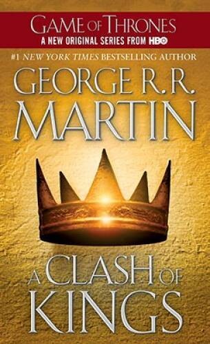 A Clash of Kings (A Song of Ice and Fire, Book 2) - Mass Market Paperback - GOOD A Clash of Kings (A Song of Ice and Fire, Book 2) - Mass Market Paperback - GOOD