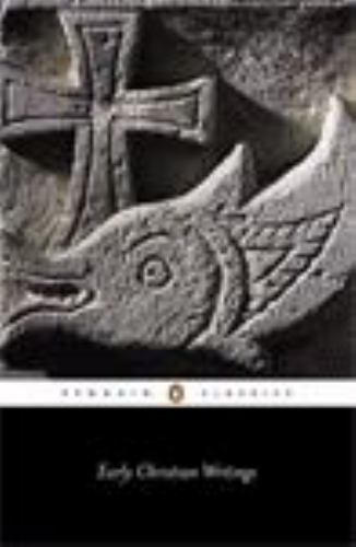 Early Christian Writings: The Apostolic Fathers by Andrew Louth (0140444750) Early Christian Writings: The Apostolic Fathers by Andrew Louth (0140444750)