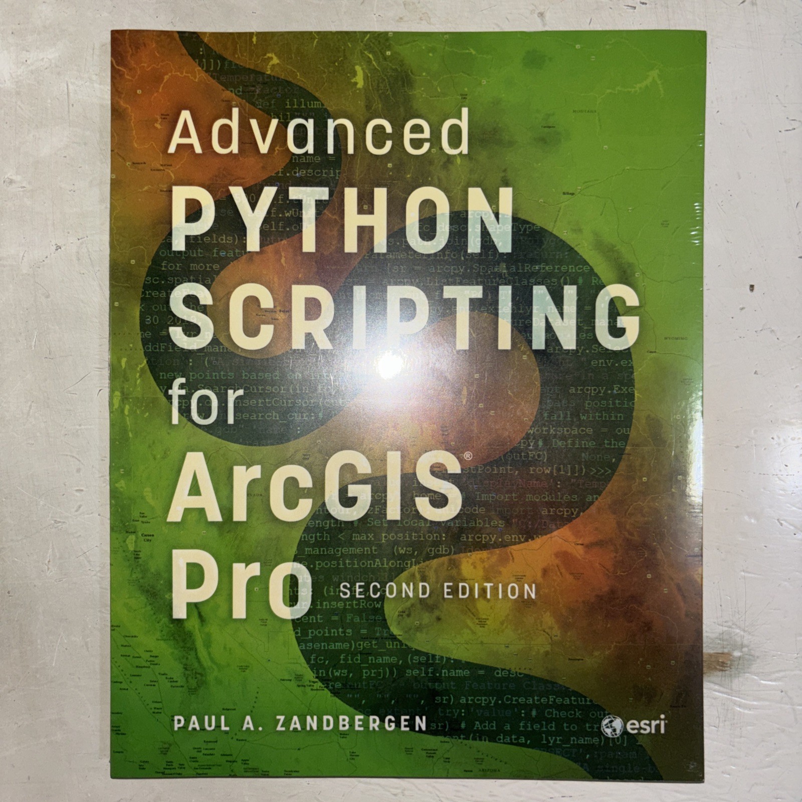 Advanced Python Scripting for ArcGIS Pro by Zandbergen, Paul A. NEW SEALED Advanced Python Scripting for ArcGIS Pro by Zandbergen, Paul A. NEW SEALED