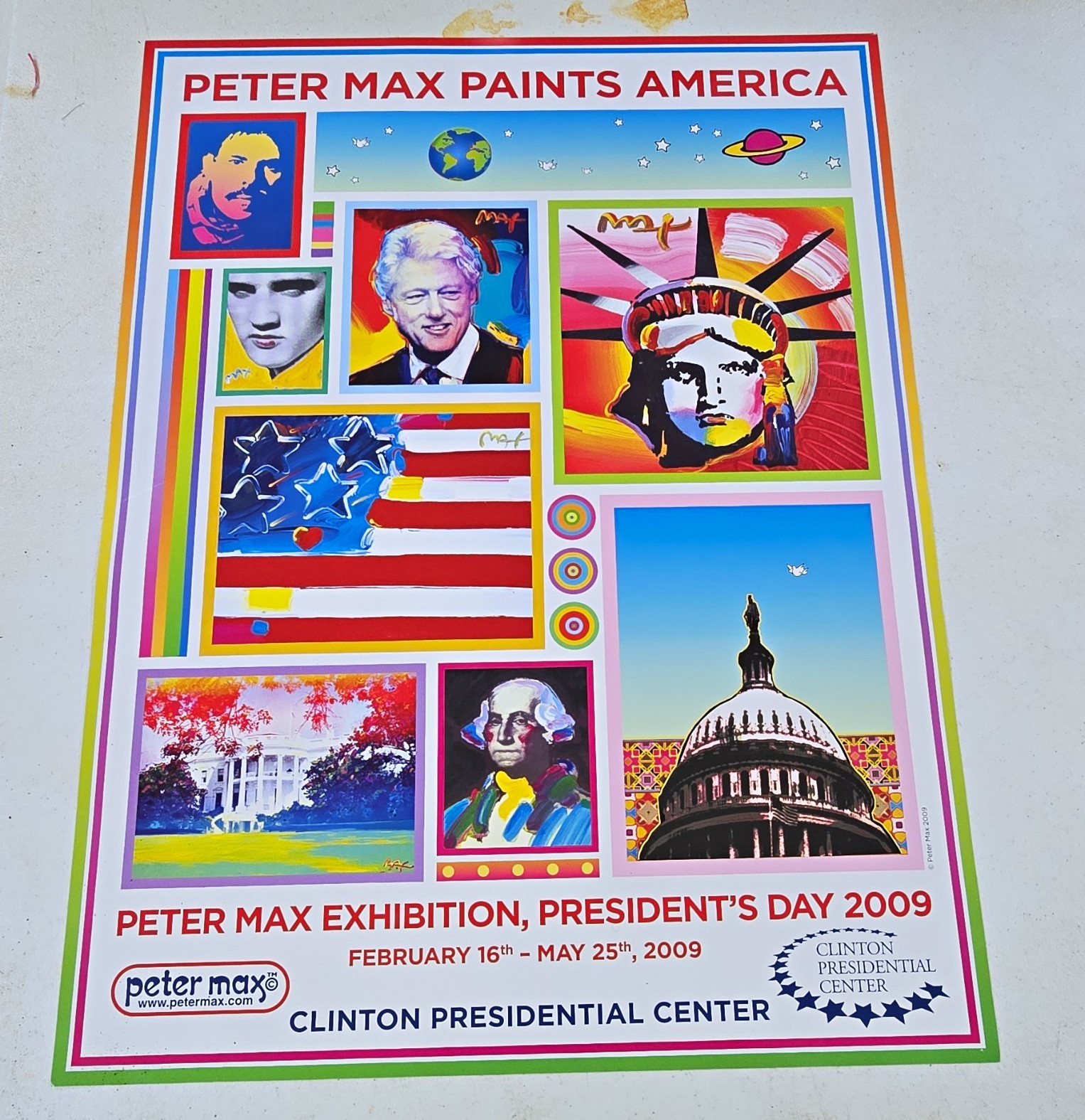 Peter Max Paints America Poster 2009 18x24 Pop Art Flag  Liberty Bill Clinton