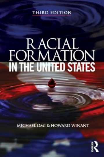 Racial Formation in the United States - Paperback, by Omi Michael - Acceptable Racial Formation in the United States - Paperback, by Omi Michael - Acceptable