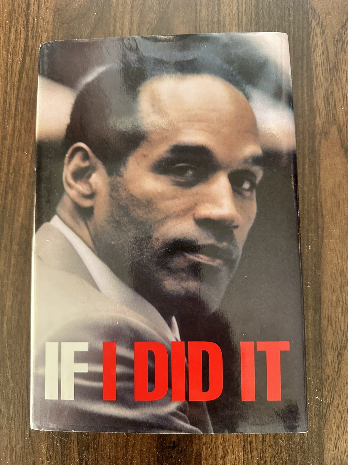 RARE First Edition If I Did It by O. J. Simpson RARE First Edition If I Did It by O. J. Simpson
