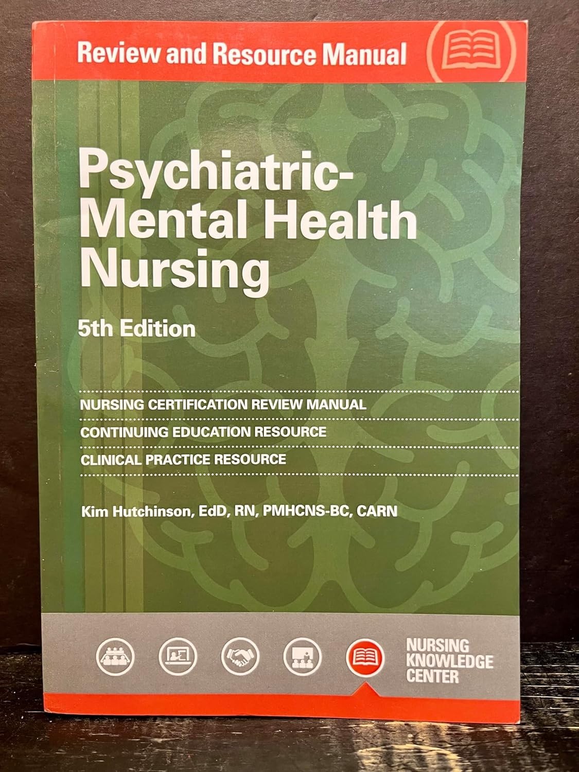 Psychiatric-Mental Health Nursing Review and Resource Manual, 5th Edition PB