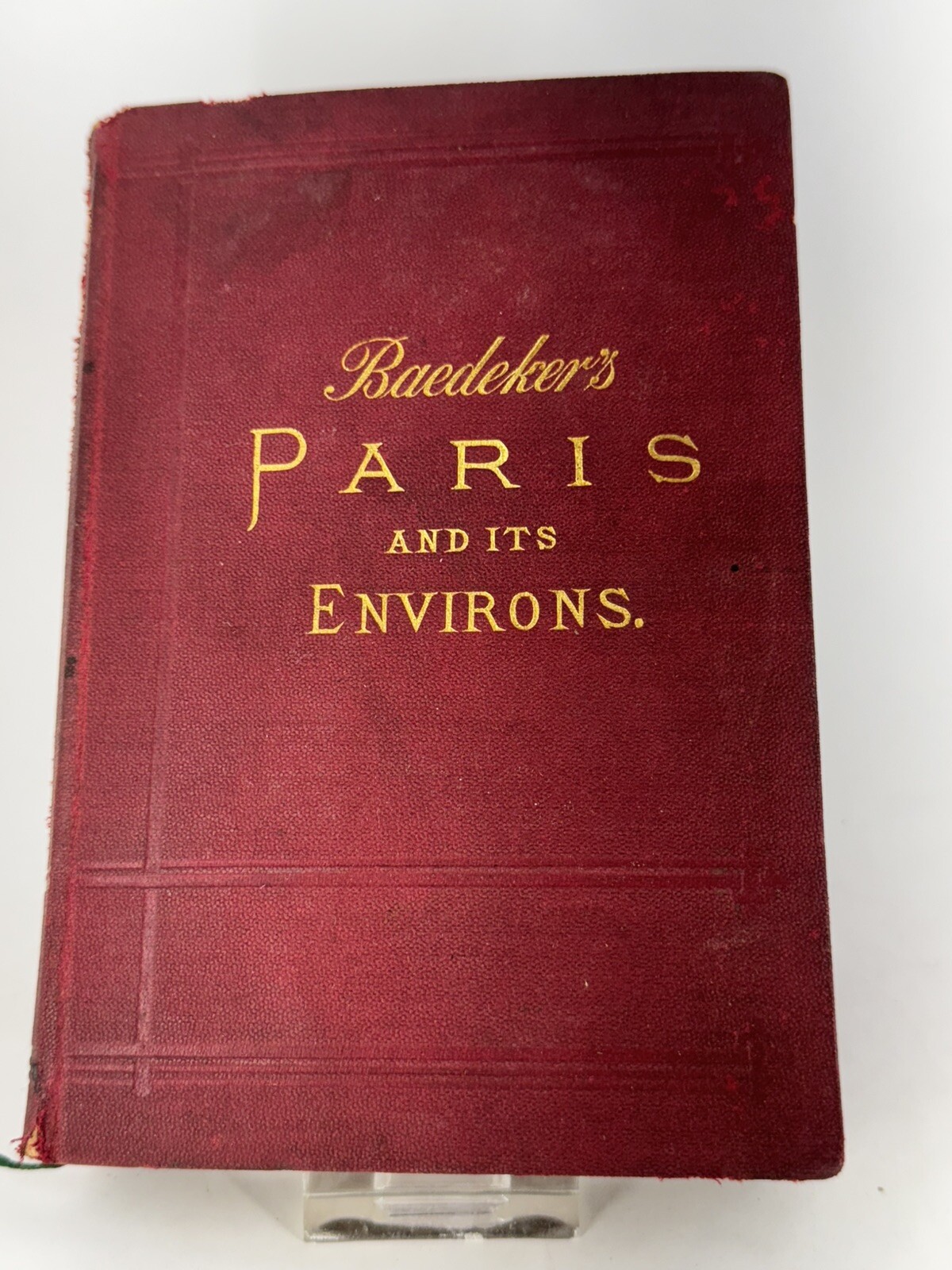 Baedekers Paris and it’s Environs 1894