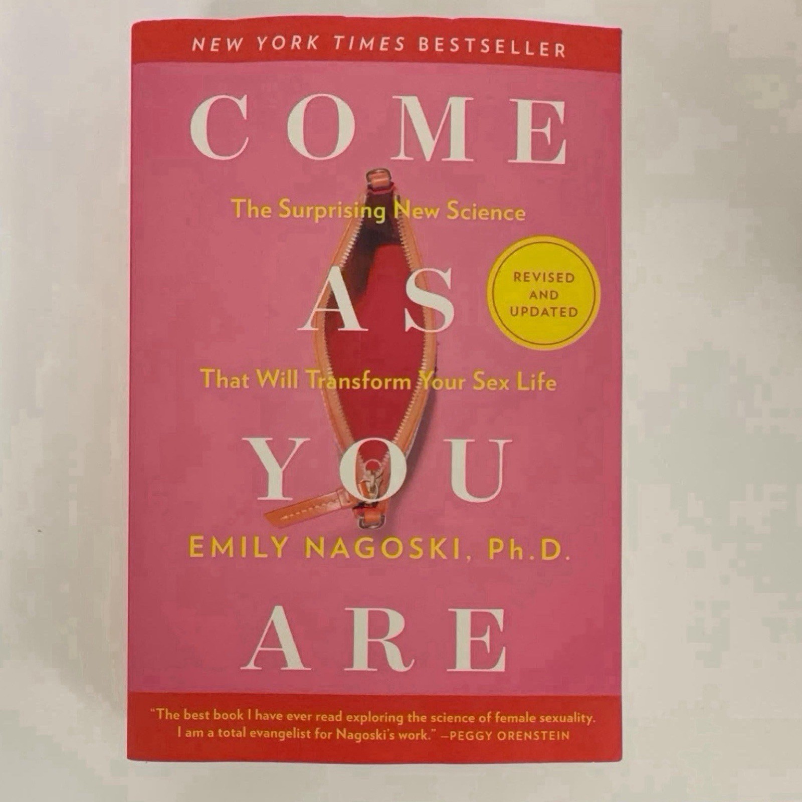Come As You Are - The Surprising New Science That Will Transform Your Sex Life Come As You Are - The Surprising New Science That Will Transform Your Sex Life