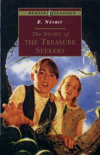 The Story of the Treasure Seekers: Complete and Unabridged (Puff