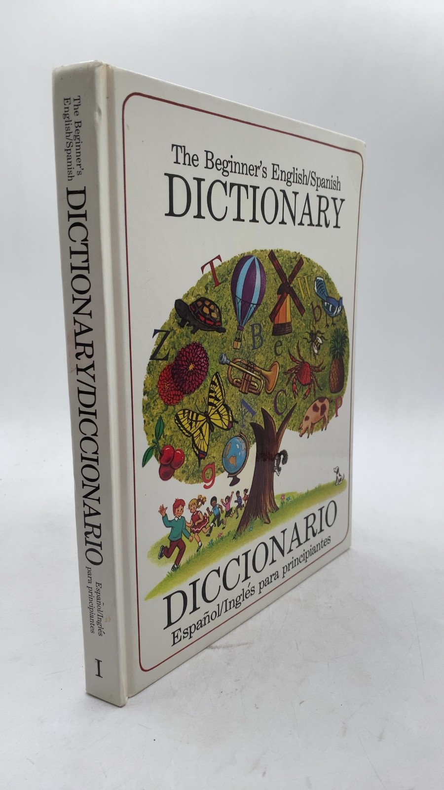 The Beginner\'s English/Spanish Dictionary / Diccionario Español/Inglés para p...