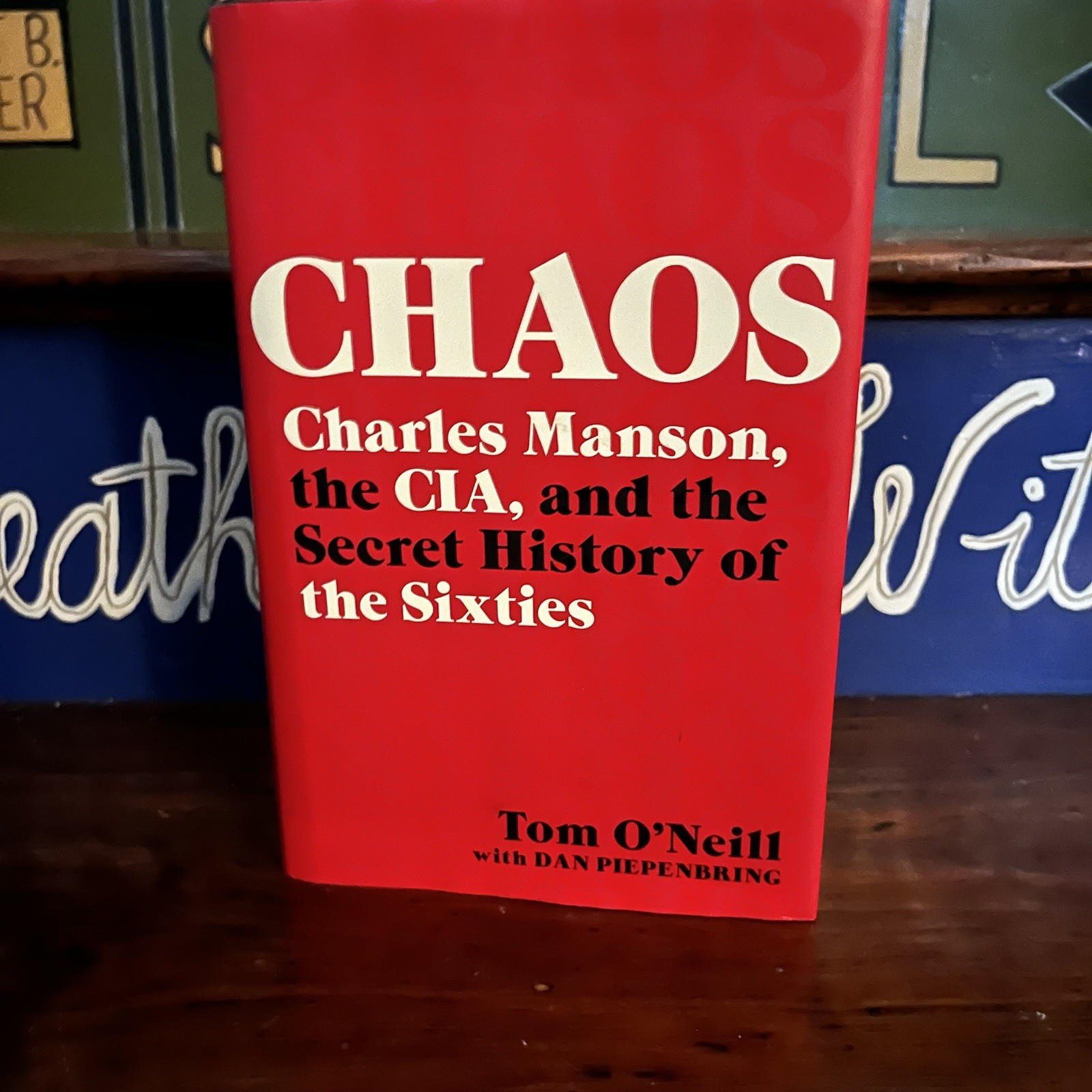 Chaos Charles Manson CIA Secret History Tom O’Neill HC/DJ 1st Edition/ 1st Print