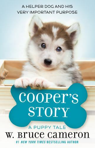 Cooper\'s Story: A Puppy Tale - Hardcover By Cameron, W. Bruce - GOOD Cooper\'s Story: A Puppy Tale - Hardcover By Cameron, W. Bruce - GOOD