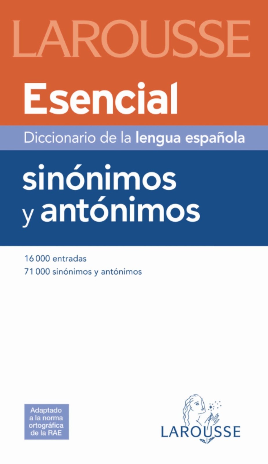 Diccionario Esencial de Sinónimos y Antónimos (Spanish Edition)