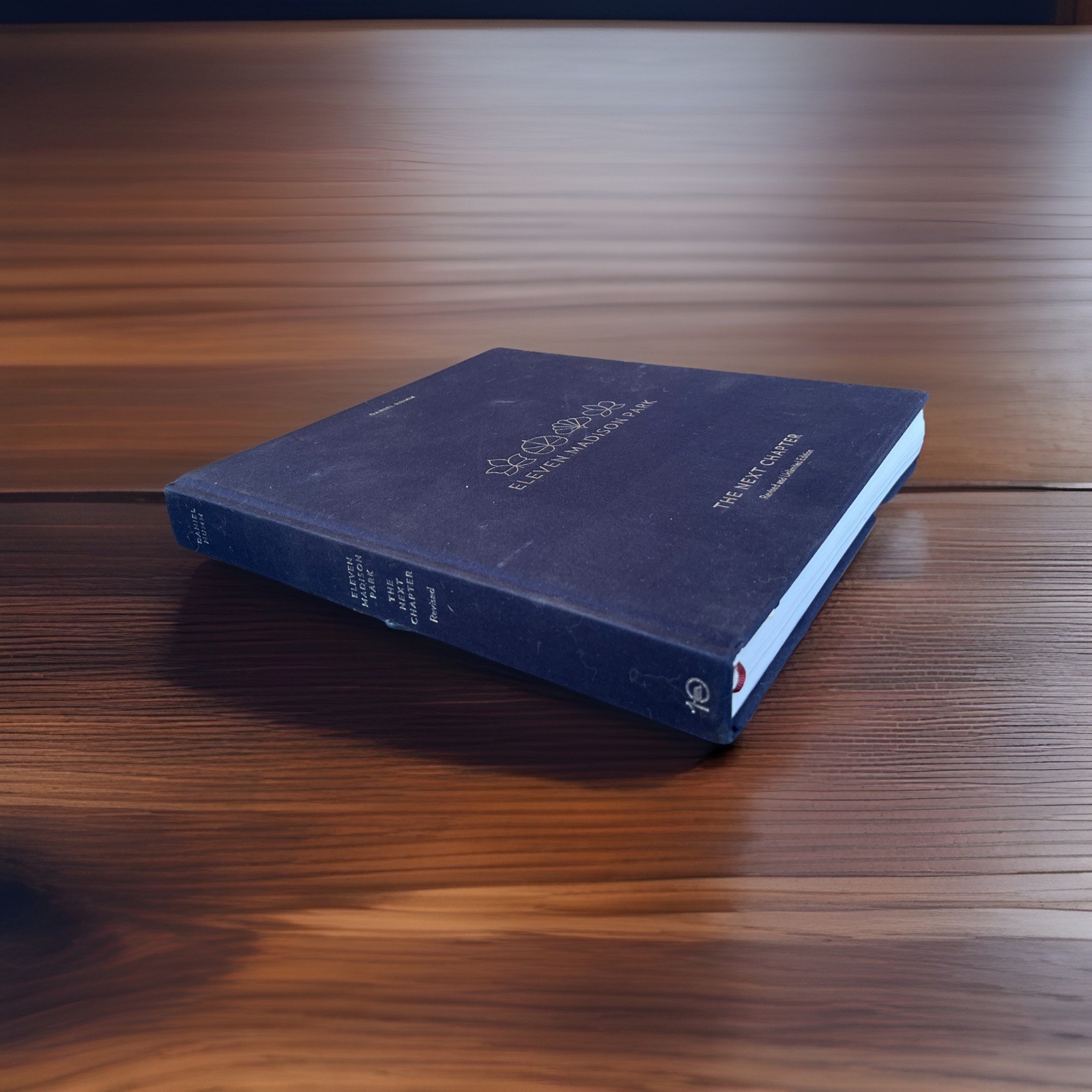 Eleven Madison Park: the Next Chapter, Revised and Unlimited Edition : [a...