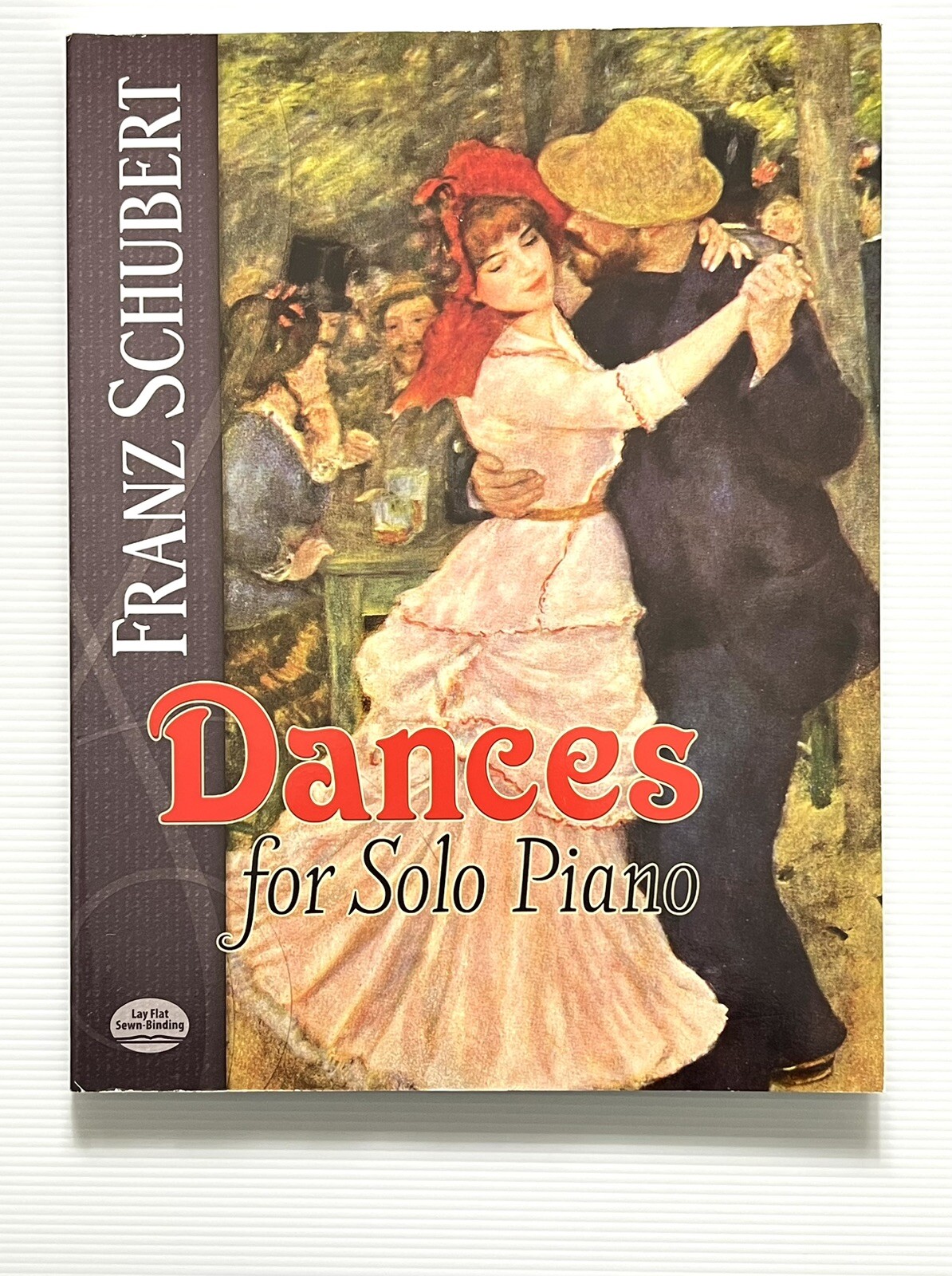 Franz Schubert Dances for Solo Piano PB 1989 Franz Schubert Dances for Solo Piano PB 1989