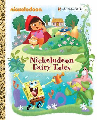 Nickelodeon Fairy Tales (Nickelodeon) (Big Golden Book) by Golden Books Nickelodeon Fairy Tales (Nickelodeon) (Big Golden Book) by Golden Books