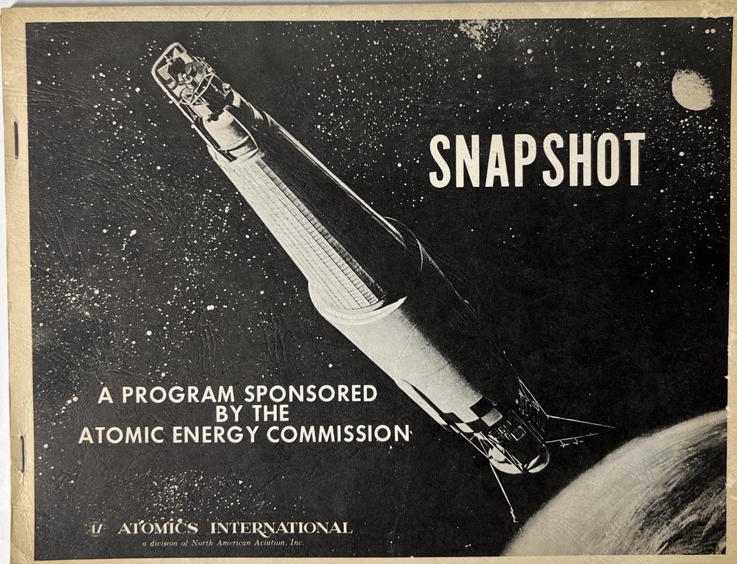 Vintage 1963 SNAP 10A Atomic Energy Commission Nuclear Space Program Booklet