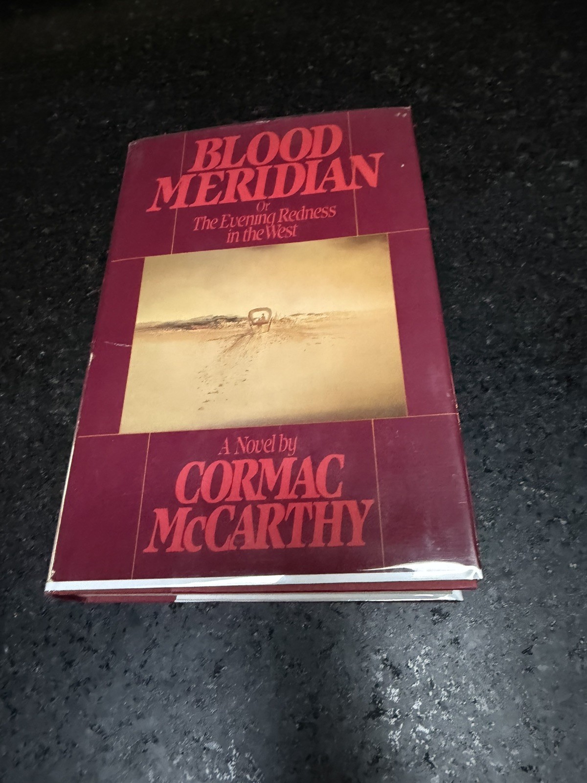 Blood Meridian - First Edition - Cormac McCarthy - Original Dust Jacket - 1985