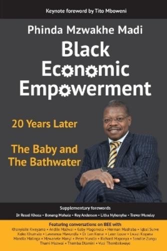 Phinda Mzwakhe Madi Black Economic Empowerment (Paperback) (UK IMPORT)