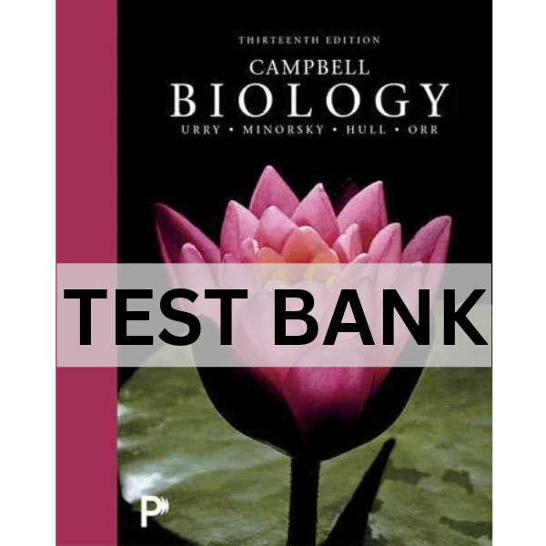 Test Bank Campbell Biology 13th Edition