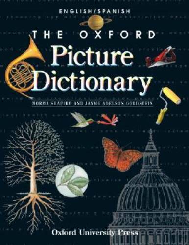 The Oxford Picture Dictionary: English-Spanish Edition (The Oxford Pictur - GOOD The Oxford Picture Dictionary: English-Spanish Edition (The Oxford Pictur - GOOD