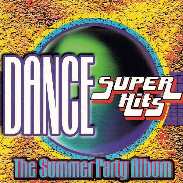 Various - Dance Super Hits (CD, Comp) Various - Dance Super Hits (CD, Comp)