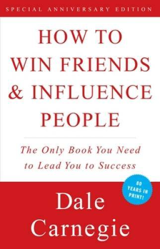How to Win Friends & Influence People - Paperback By Dale Carnegie - GOOD How to Win Friends & Influence People - Paperback By Dale Carnegie - GOOD