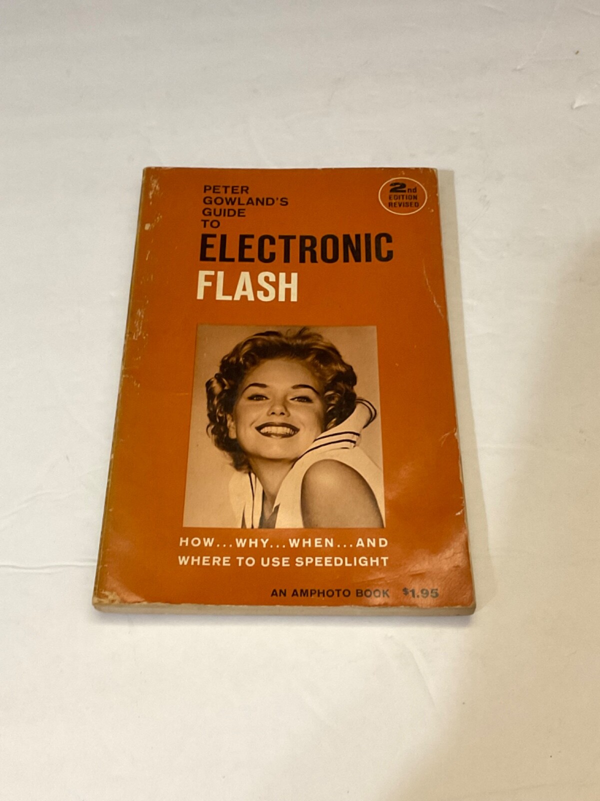 Peter Gowland's Guide to Electronic Flash 2nd Edition Revised paperback