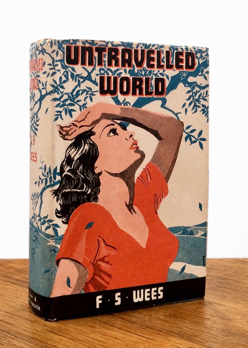 (1936) RARE VINTAGE ROMANCE: F.S WEES ‘Untravelled World’ NEAR-FINE HB SUPERB DJ (1936) RARE VINTAGE ROMANCE: F.S WEES ‘Untravelled World’ NEAR-FINE HB SUPERB DJ
