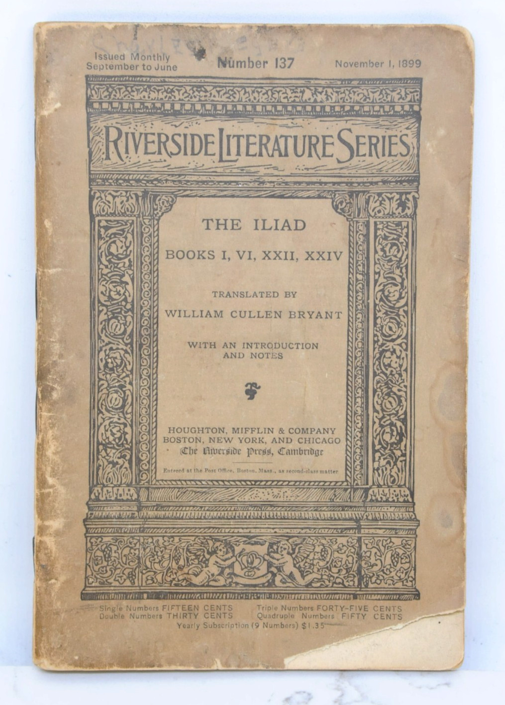Riverside Literature Series Number 137 The Iliad Books by William Cullen Bryant