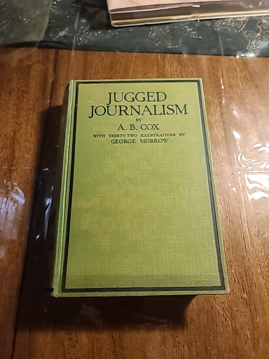 JUGGED JURNALISM, A. B. Cox, 2nd Printing, 1925, illustrated, VERY RARE, VG JUGGED JURNALISM, A. B. Cox, 2nd Printing, 1925, illustrated, VERY RARE, VG